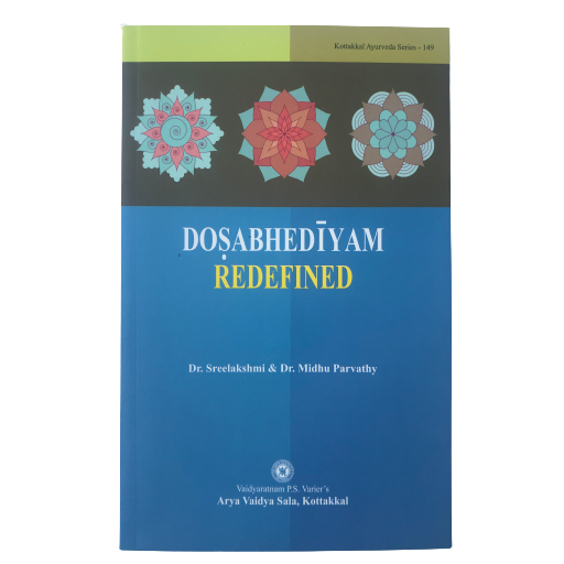 Dosabhediyam - Redefined, Kottakkal Ayurveda USA Distribution